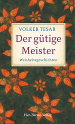 Der gütige Meister