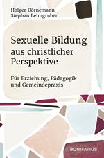 Sexuelle Bildung aus christlicher Perspektive