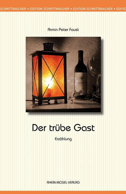 Der trübe Gast