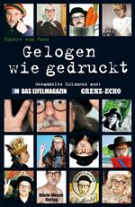 Gelogen wie gedruckt