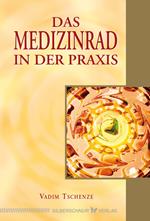 Das Medizinrad in der Praxis