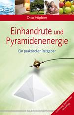 Einhandrute und Pyramidenenergie