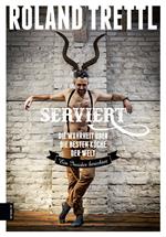 Serviert