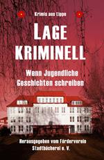 Lage kriminell