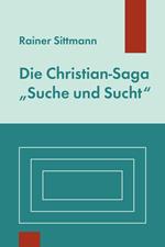 Die Christian-Saga 