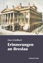 Erinnerungen an Breslau