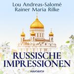 Russische Impressionen