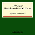 Die Geschichte des Abul Hasan