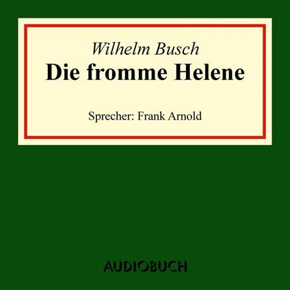 Die fromme Helene