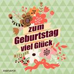 Zum Geburtstag viel Glück