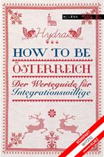 How to be Österreich