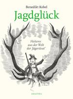 Jagdglück