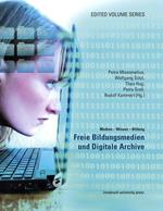 Freie Bildungsmedien und Digitale Archive