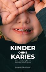 Kinder ohne Karies