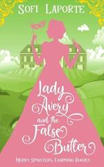 Lady Avery and the False Butler
