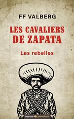 Les cavaliers de Zapata