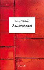 Arztwerdung