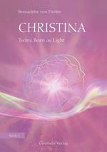 Christina, Book 1: Twins Born as Light