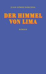 Der Himmel von Lima