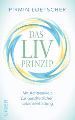 Das LIV Prinzip