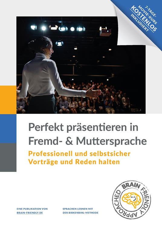 Perfekt Präsentieren in Fremd- und Muttersprache