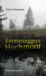 Emmeneggers Hochmoor