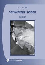 Schweizer Tobak