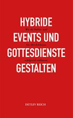 Hybride Events und Gottesdienste gestalten