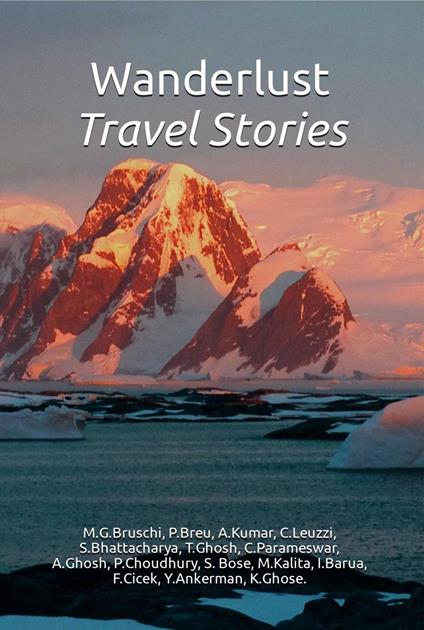 Wanderlust - Travel Stories