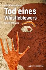 Tod eines Whistleblowers