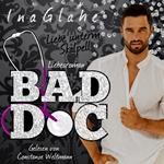 Bad Doc - Liebe unterm Skalpell