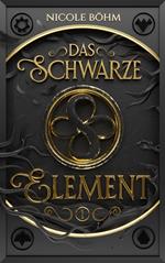 Das schwarze Element - Folge 1