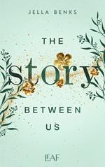 The Story Between Us