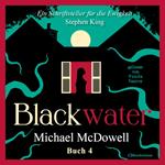 BLACKWATER - Eine geheimnisvolle Saga - Buch 4