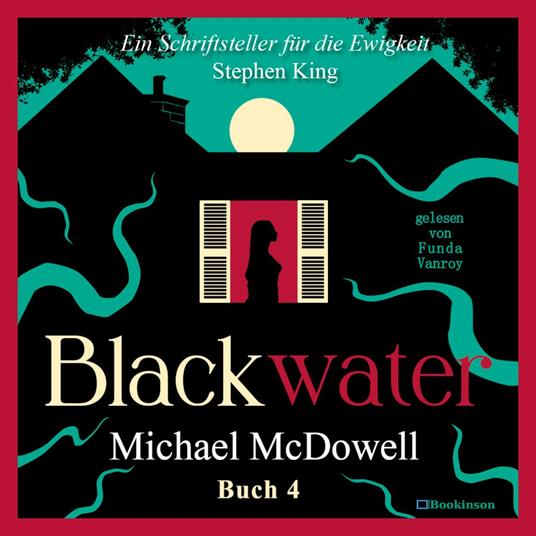 BLACKWATER - Eine geheimnisvolle Saga - Buch 4