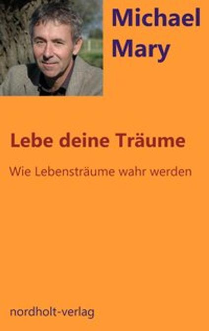 Lebe deine Träume