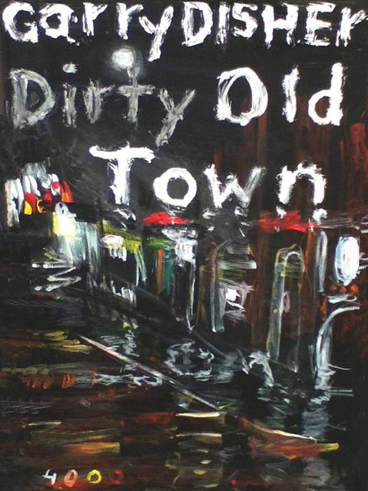 Dirty Old Town