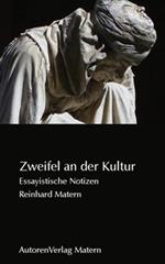 Zweifel an der Kultur