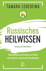 Russisches Heilwissen