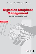 Digitales Shopfloor Management