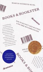 Books & Bookster - Die Zukunft des Buches und der Buchbranche