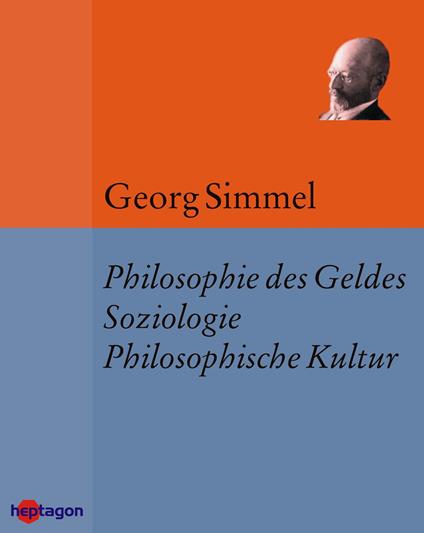 Die Philosophie des Geldes, Soziologie & Philosophische Kultur