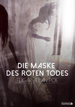 Die Maske des roten Todes