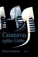 Casanovas späte Liebe