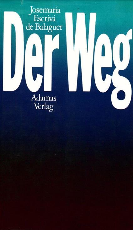 Der Weg