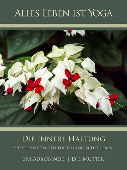 Die innere Haltung