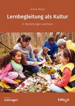 Lernbegleitung als Kultur