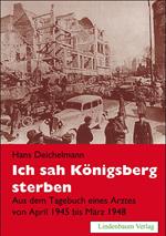 Ich sah Königsberg sterben