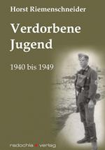 Verdorbene Jugend