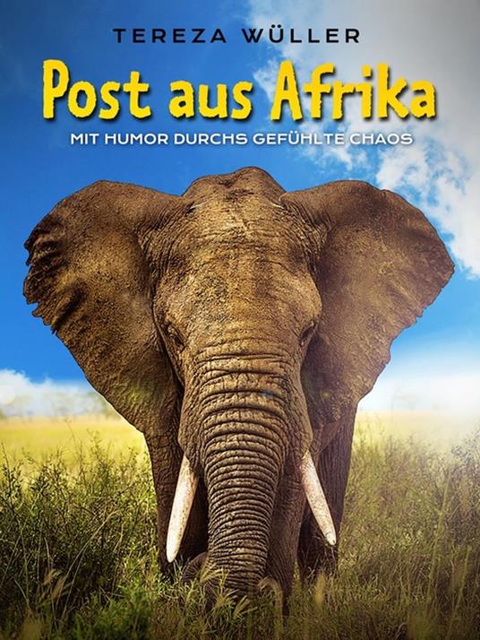 Post aus Afrika